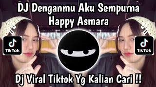 Download lagu DJ DENGANMU AKU SEMPURNA - HAPPY ASMARA ▪︎ DJ TERPUKAU VIRAL TIKTOK TERBARU 2026 mp3 Download lagu DJ DENGANMU AKU SEMPURNA - HAPPY ASMARA ▪︎ DJ TERPUKAU VIRAL TIKTOK TERBARU 2026 mp3