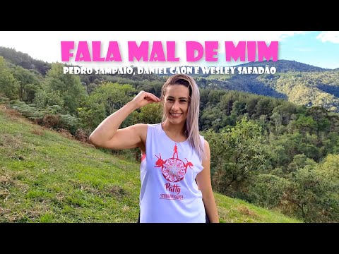 Fala Mal de Mim- Pedro Sampaio, Daniel Caon e Wesley Safadão I Patty Marinho 2021.
