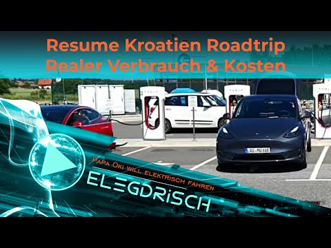 Tesla Model Y - Resume Roadtrip Kroatien - realer Verbrauch und Kosten.