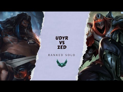 Udyr vs Zed 11/26/25