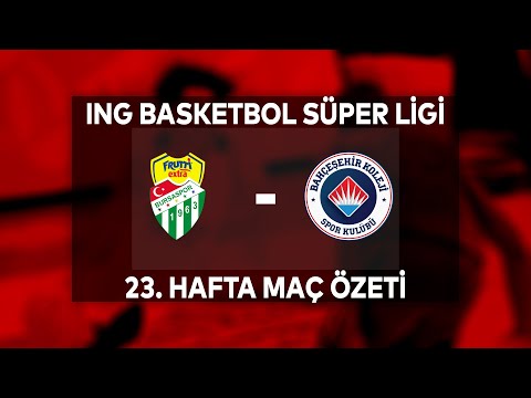 BSL 23. Hafta Özet | Frutti Extra Bursaspor 67-64 Bahçeşehir Koleji