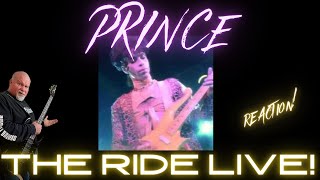 PRINCE - The Ride Live Reaction!