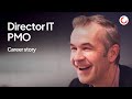Career Story Juha Anttila Director IT PMO