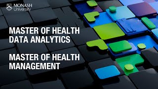 Master of Health Management and Master of Health Data Analytics - Postgraduate Webinar