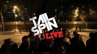 TAIL SPIN (live trailer)