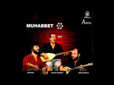 Muhabbet 2 - Derdimi Dökersem Derin Dereye