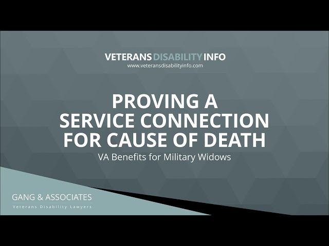 Proving Service Connection for a Veteran’s Cause of Death