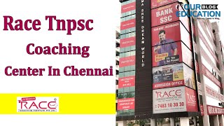 Race tnpsc coaching center chennai - BEST TNPSC COACHING IN CHENNAI