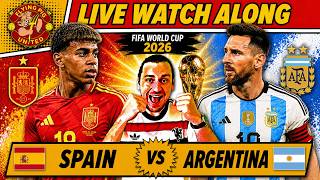 EXTRA TIME Spain VS Argentina 1-0 LIVE Watch Along 2026 World Cup Final