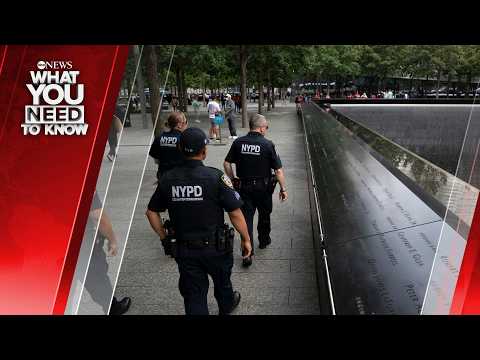 Security Expanded for 9/11 Memorial Ceremony. What You Need to Know - September 10