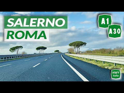 SALERNO - ROMA | Autostrade A30 e A1 del Sole | Percorso multi autostradale