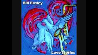 Bill Easley   Love Story   01 They Can&#39;t Take That Away From Me