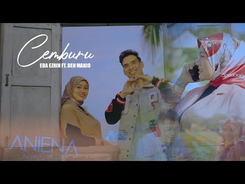 Cemburu - Eda Ezrin ft. Den Manjo | Official Music Video