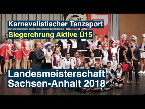 LM Karneval. Tanzsport Sachsen-Anhalt 2018 - Siegerehrung Aktive Ü15