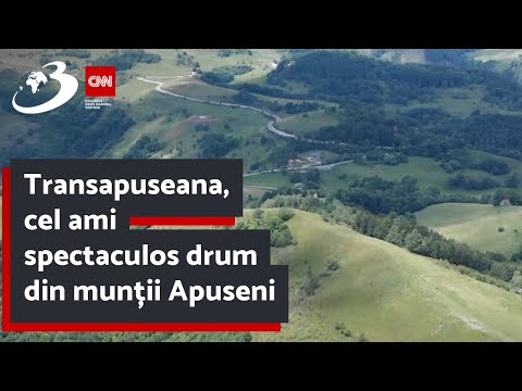 Transapuseana, cel ami spectaculos drum din munții Apuseni