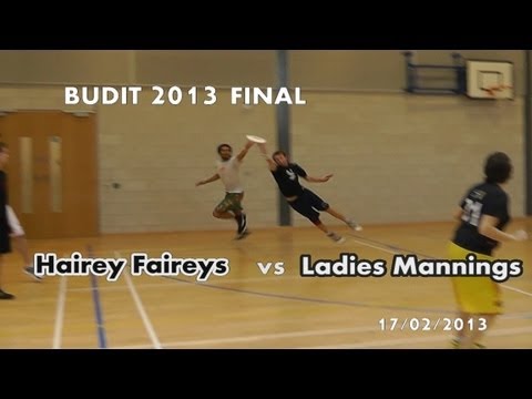 BUDIT 2013: The Final - Hairey Faireys v Ladies Mannings