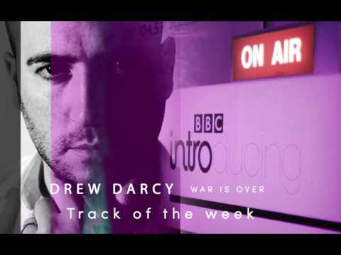 BBC Radio - BBC Introducing - Track of the week - Drew Darcy - War Is Over