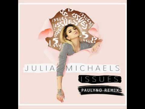 Julia Michaels - Issues (Paulyno Drum'N'Bass Remix)