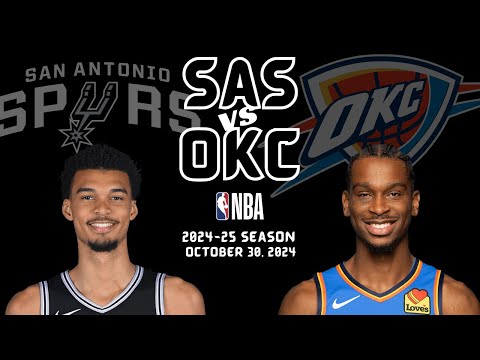 San Antonio Spurs vs Oklahoma City Thunder Full Game Highlights | Oct 30 | 2024-25 NBA Season