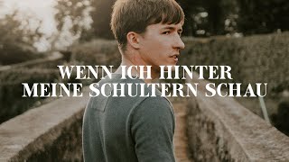 Wenn ich hinter meine Schultern schau Music Video