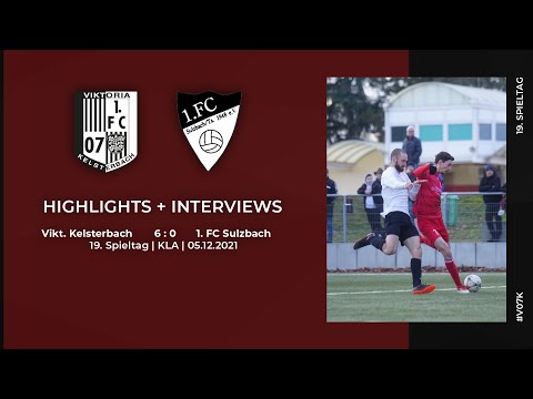 Viktoria Kelsterbach - 1. FC Sulzbach | 19. Spieltag | Highlights + Interviews | 05.12.2021