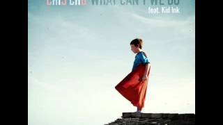 What Can&#39;t We Do (Here We Go Again Remix) Cris Cab [feat. Kid Ink]