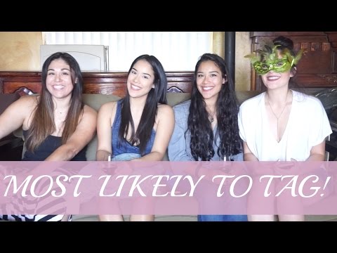 «Most Likely To» Tag! | With my sisters!