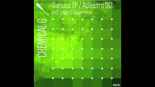 Chemical G - Curious EP - Acilectro 012