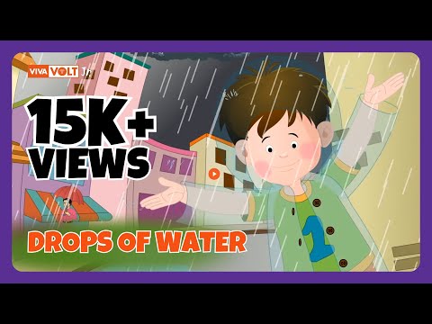 Drops Of Water - The Best Nursery Rhyme for Kids
