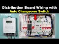 Auto Changeover Switch ATS Connection In Distribution Board TheElectricalGuy