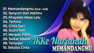 Download lagu ikke nurjanah memandangmu full album mp3