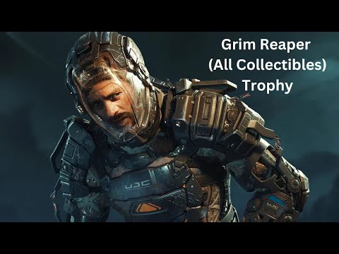 The Callisto Protocol - Grim Reaper Trophy Guide (All collectibles)