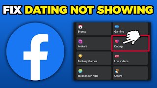 How To Fix Facebook Dating Not Showing Up (2023)