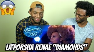 American Idol - La&#39;Porsha Renae - Diamonds by Rihanna (REACTION)