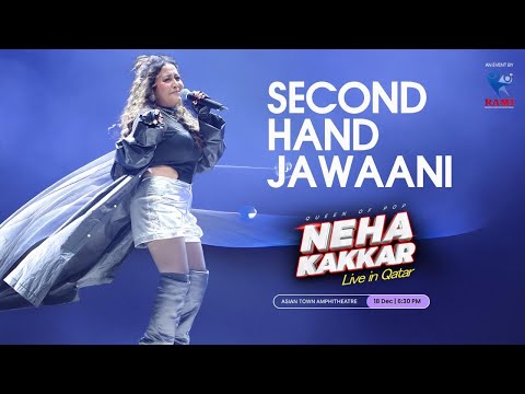 Second Hand Jawaani | NEHA KAKKAR | LIVE IN QATAR | RAMI PRODUCTIONS INTERNATIONAL  #viralvideos