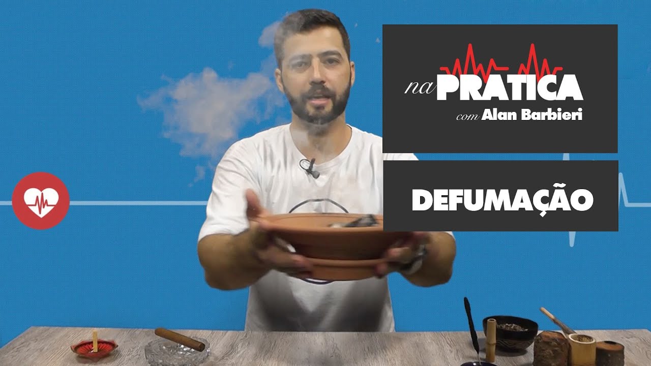 Na Prática | MANEIRAS DE FAZER DEFUMAÇÃO