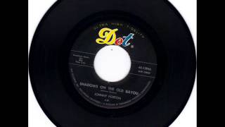 JOHNNY HORTON -  SHADOWS ON THE OLD BAYOU -  PLAID & CALICO -  DOT 45 15966