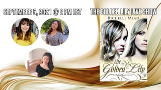 THE GOLDEN LILY LIVE SHOW | The St. Vladimir's Readalong 🌼