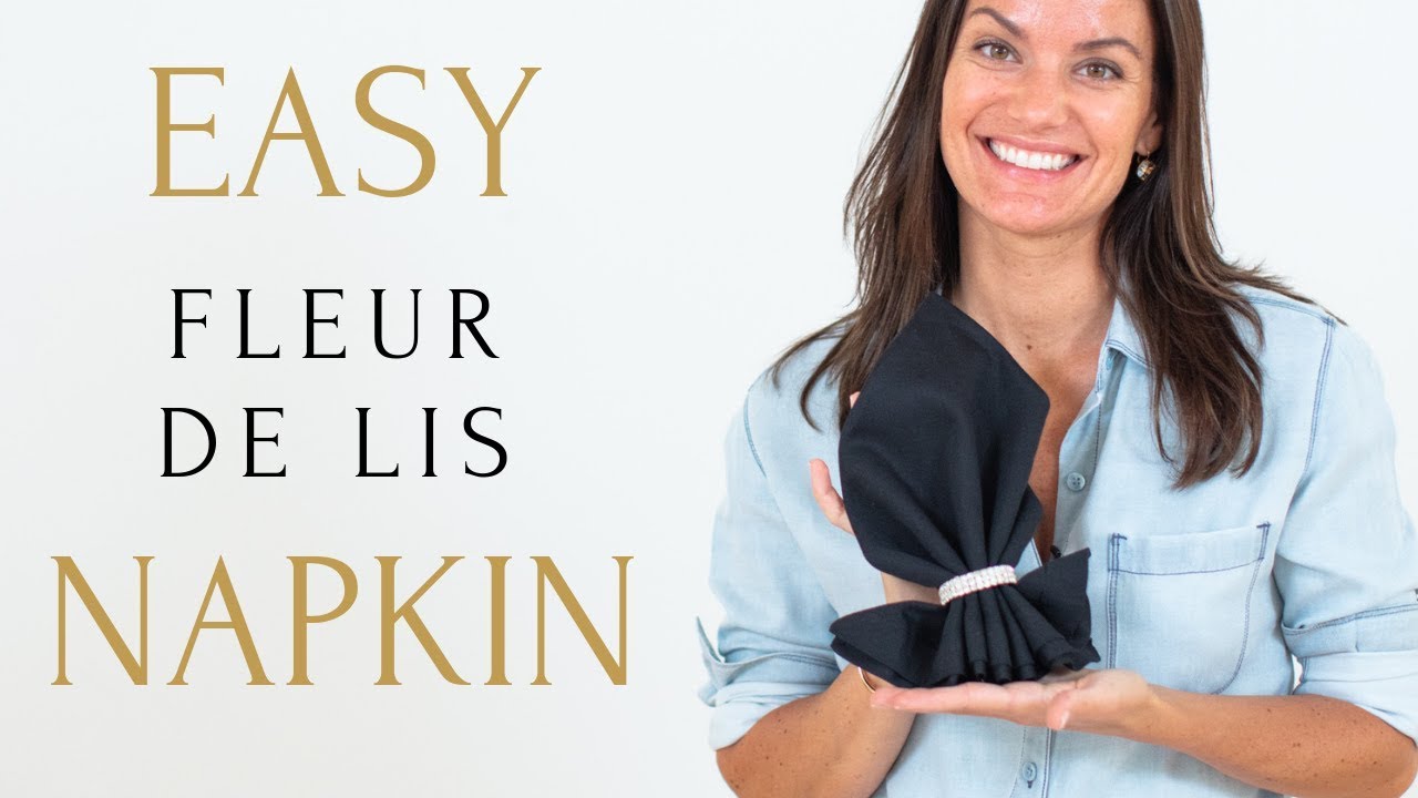 Fleur de Lis Napkin Folding Tutorial with Ring