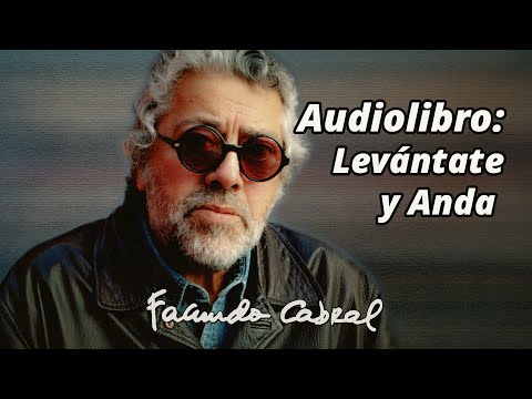 Levantate y Anda (Audiolibro) - Facundo Cabral