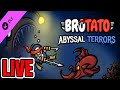 We play the new Brotato DLC Abyssal Terrors and go CRAZY