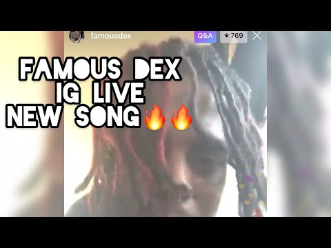 Famous Dex - IG Live Previews NEW SONG