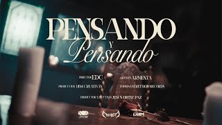 PENSANDO Y PENSANDO Lyrics English Translation