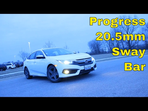First Impressions | Progress 20.5mm Rear Sway Bar (2016+ Honda Civic)