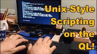 Unix-Style Scripting on QL: Automating Tasks in QDOS with SuperBASIC