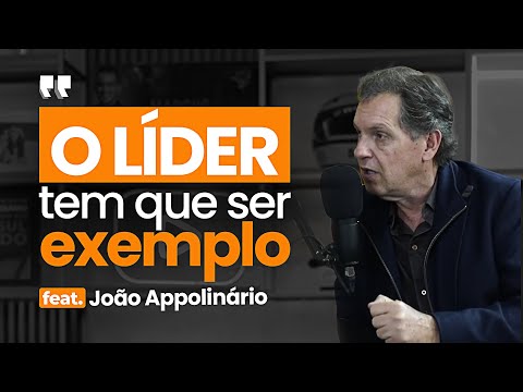 LIDERANÇA: A Chave Para uma Empresa de Sucesso | João Appolinário #CortesPodAcelerar