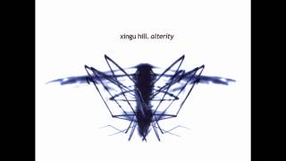 xingu hill - identities are fluid
