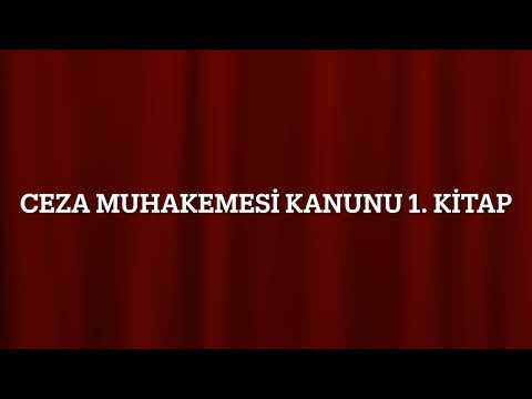 Ceza Muhakemesi Kanunu - 1. Kitap