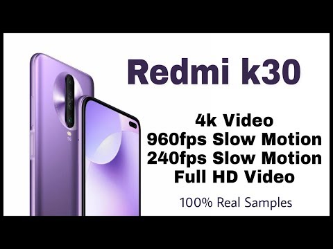 Redmi k30 Slow Motion 960fps, 4K Video Samples, Camera Review