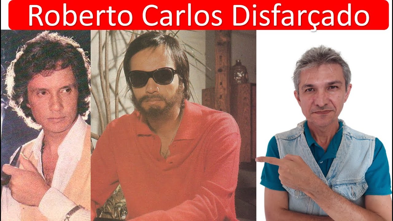 Roberto Carlos - O Dia que Ele se Disfarçou